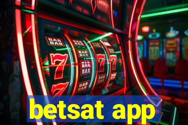 betsat app